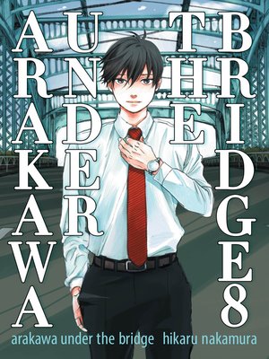 Arakawa Under the Bridge, Volume 8 - ebook